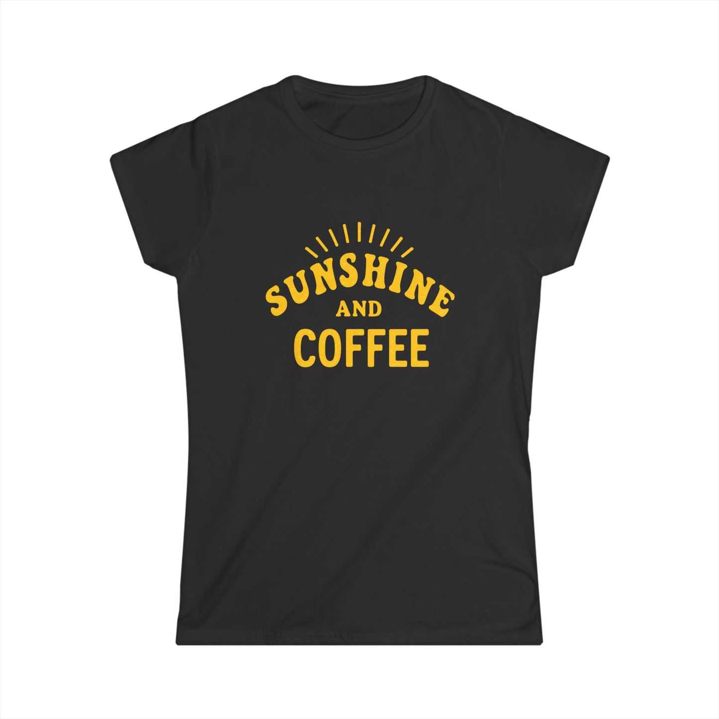 Sunshine and Coffee Women's Tee