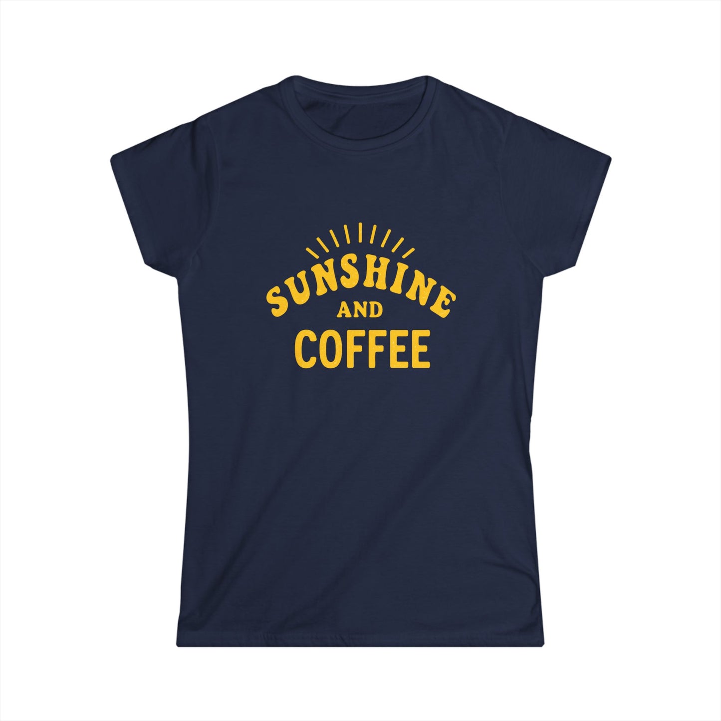 Sunshine and Coffee Women's Tee
