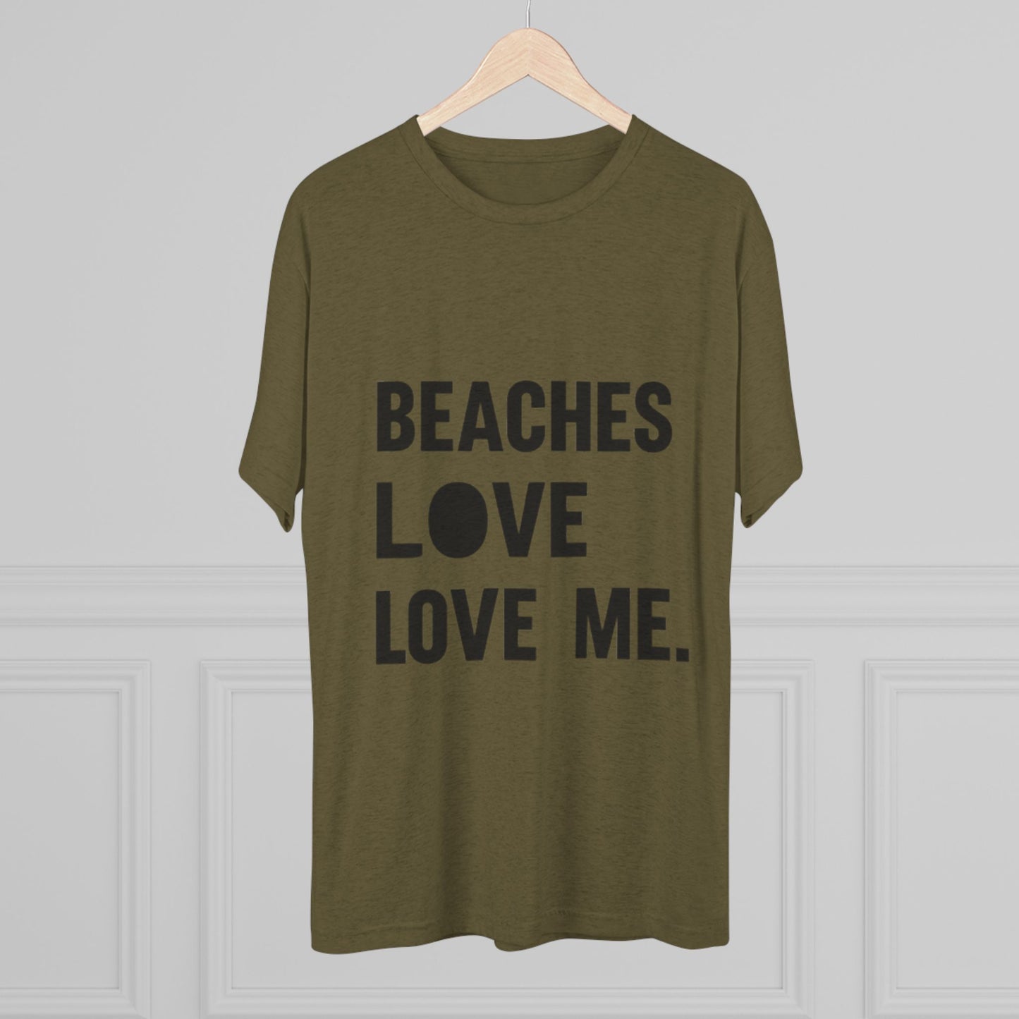 Beaches Love Me Unisex Tri-Blend Tee | Casual Beach Shirt, Summer Vibes T-Shirt, Gift for Ocean Lovers, Vacation Wear, Beach Party Attire