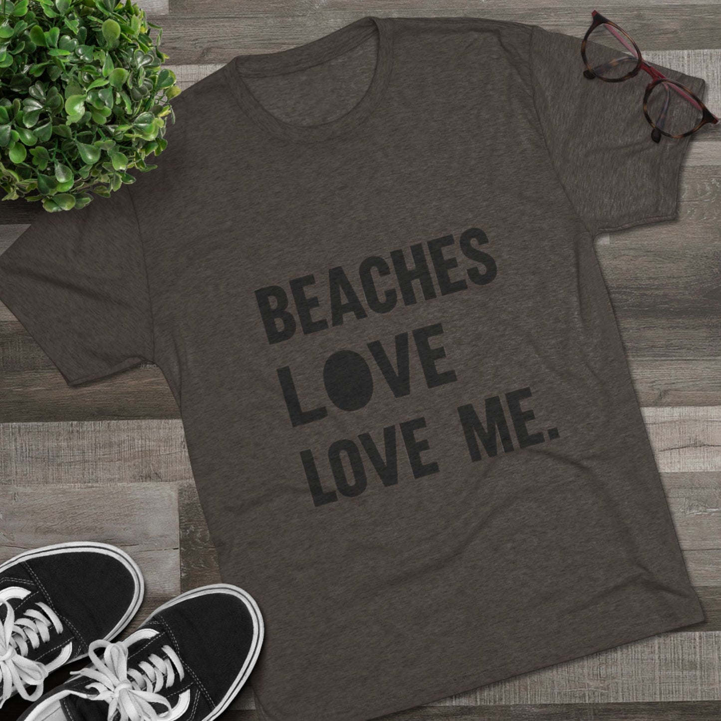 Beaches Love Me Unisex Tri-Blend Tee | Casual Beach Shirt, Summer Vibes T-Shirt, Gift for Ocean Lovers, Vacation Wear, Beach Party Attire